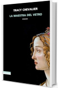 La maestra del vetro