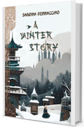 A Winter Story