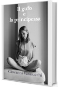 Il gufo e la principessa.