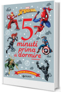 Spider-man. Avventure da supereroi 5 minuti prima di dormire (Storie da 5 minuti Vol. 29)