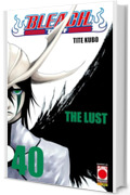 Bleach 40: THE LUST