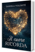 Il cuore ricorda