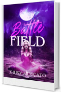 Battlefield (Beauty and the Wolf Series Vol. 4)