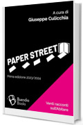 Paper Street: Venti racconti sull'Abitare (Fiaschette)