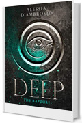 Deep: The Rapture Vol. 1 (DEEP Series)