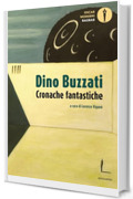 Cronache fantastiche: 120 storie (quasi) impossibili