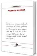 Vernice fresca (edeia / racconti)