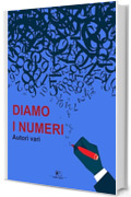 Diamo i numeri