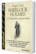 Sherlock Holmes e l'assassino senza orme (Sherlockiana)