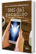 SMS dal paradiso: Un angelo ti scrive