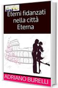 Eterni fidanzati nella città eterna: Storie vissute in Taxi (TAXI LIVE Vol. 20)