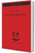 Sender Prager (Piccola biblioteca Adelphi)