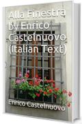 Alla Finestra by Enrico Castelnuovo (Italian Text)