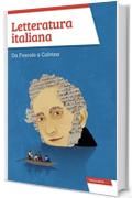 Letteratura italiana: Da Foscolo a Calvino