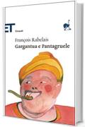 Gargantua e Pantagruele (Einaudi tascabili. Classici Vol. 139)