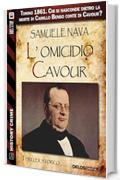 L'omicidio Cavour (History Crime)