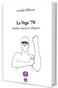 La Vega '78 (contados)