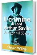 Il crimine di Lord Arthur Savile (Un saggio sul dovere)