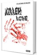 Killer love ( Amore assassino)