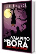 Il vampiro di Bora (GialloNero X Lupiero)