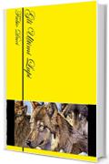 Gli ultimi lupi (Romanzo giallo Vol. 2)