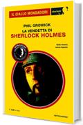 La vendetta di Sherlock Holmes (Il Giallo Mondadori)