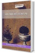 Un amore bonsai (indies g&a)