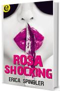 Rosa shocking (eLit)