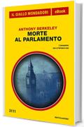 Morte al Parlamento (Il Giallo Mondadori)