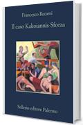Il caso Kakoiannis-Sforza (La memoria)