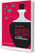Agatha Raisin – La strega di Wyckhadden
