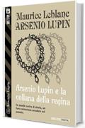 Arsenio Lupin e la collana della regina