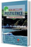 Pestilence: Un medical thriller scioccante (Atlantide)