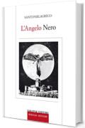 L'Angelo nero (Perugia Mistery Vol. 5)