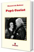 Papà Goriot (Emozioni senza tempo)