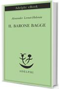 Il barone Bagge (Piccola biblioteca Adelphi)