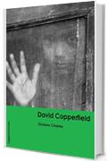 Dickens. David Copperfield (LeggereGiovane)