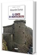 Il conte di Montecristo: Ediz. integrale (Grandi Classici Vol. 16)