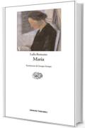 Maria (Einaudi tascabili Vol. 268)