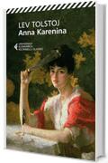Anna Karenina (Universale economica. I classici)