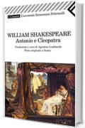 Antonio e Cleopatra (Universale economica. I classici)