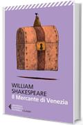 Il Mercante di Venezia (Universale economica. I classici)