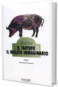 Il tartufo - Il malato immaginario (Ennesima)