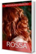 Rossa (indies g&a)