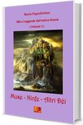 Muse - Ninfe - Altri Dèi (Miti e Leggende dell'antica Grecia Vol. 3)