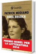 Dora Bruder (Edizione Italiana) (Guanda Narrativa)