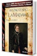 La Madama (History Crime)