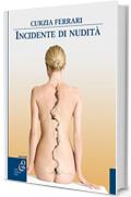 Incidente di nudità (Oleandri)