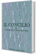 Il Concilio: Italian Language (Interesting Ebooks)