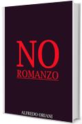 No: Romanzo (Italian Language) (Interesting Ebooks)